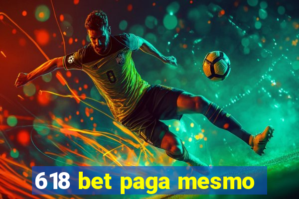 618 bet paga mesmo